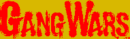 Title screen for the Arcade game Gang Wars.