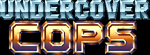 Title screen for the Arcade game Undercover Cops.