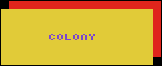 Title screen for the Atari 8-bit game Colony.