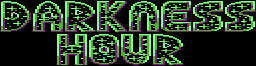 Title screen for the Atari 8-bit game Darkness Hour.