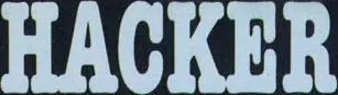 Title screen for the Atari 8-bit game Hacker.