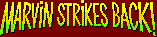 Title screen for the Game Boy game Marvin Strikes Back!.