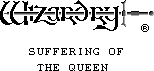 Title screen for the Game Boy game Wizardry (Gaiden 1): Suffering Of The Queen.
