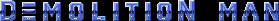 Title screen for the Genesis game Demolition Man.