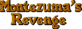 Title screen for the Master System game Montezuma's Revenge.