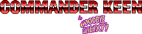 Title screen for the PC game Commander Keen In "Goodbye, Galaxy!" - The Armageddon Machine.