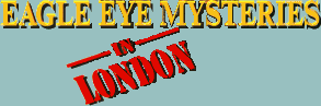 Title screen for the PC game Eagle Eye Mysteries In London.