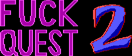 Title screen for the PC game Fuck Quest 2.