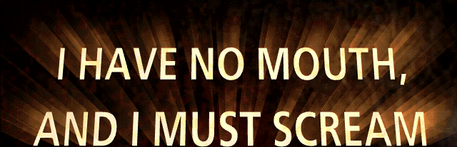 Title screen for the PC game I Have No Mouth, And I Must Scream.