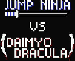 Title screen for the PC game JUMPNINJA x Dracula Samurai.