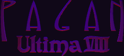 Title screen for the PC game Pagan: Ultima VIII.