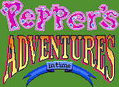 Title screen for the PC game Pepper's Adventures In Time.