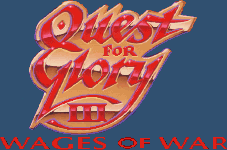Title screen for the PC game Quest For Glory III: Wages Of War.