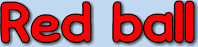 Title screen for the PC game Red ball.