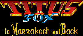 Title screen for the PC game Titus The Fox: To Marrakech And Back.