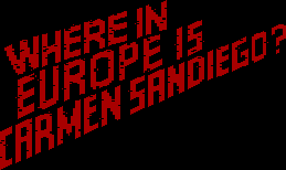 Title screen for the PC game Where In Europe Is Carmen Sandiego?.