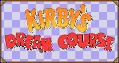 Title screen for the SNES game Kirby's Dream Course.