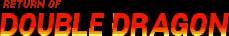 Title screen for the SNES game Return Of Double Dragon.